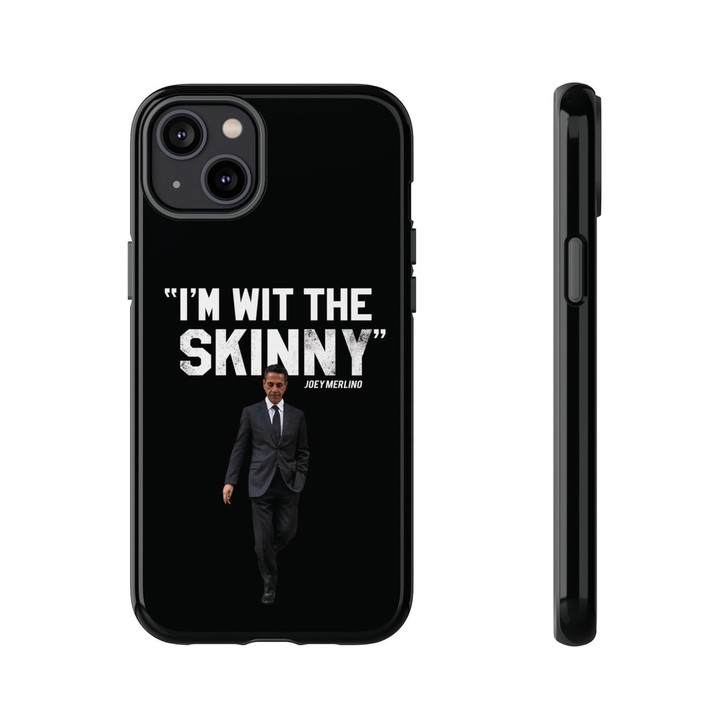“Respect The Call” - Skinny Joey Merlino Phone Cases