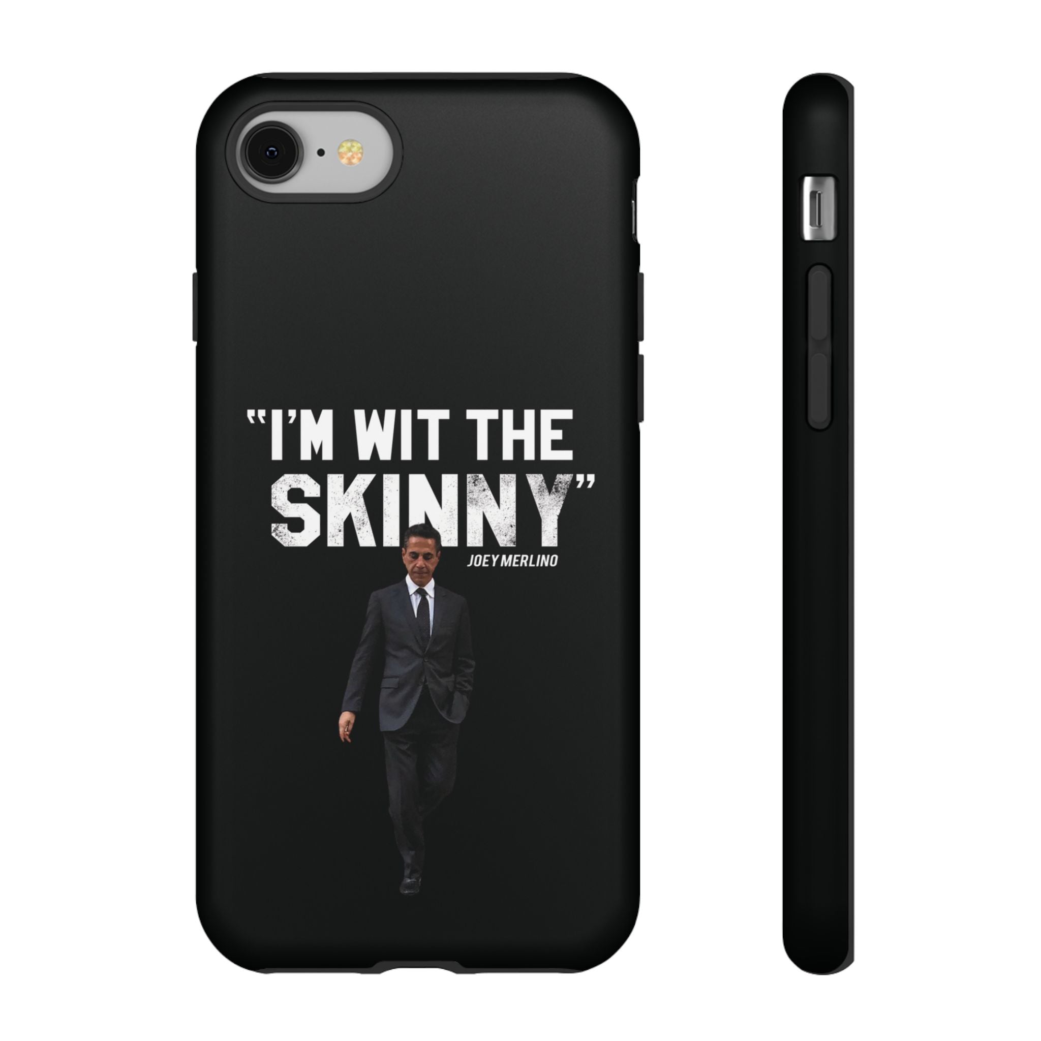 “Respect The Call” - Skinny Joey Merlino Phone Cases