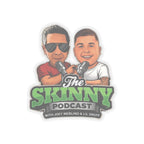 The Skinny Podcast Kiss-Cut Sticker — Joey Merlino & Lil Snuff Logo