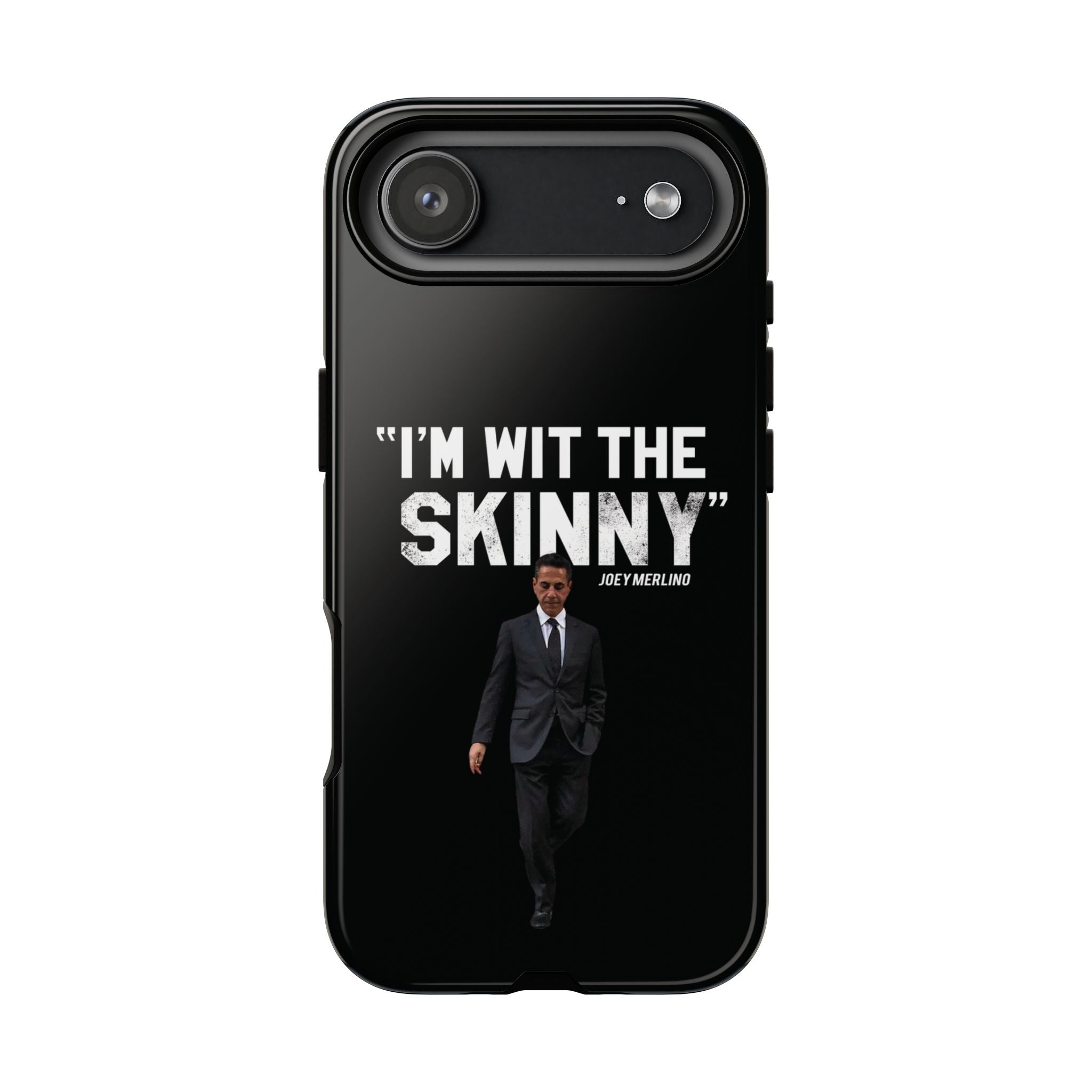 “Respect The Call” - Skinny Joey Merlino Phone Cases