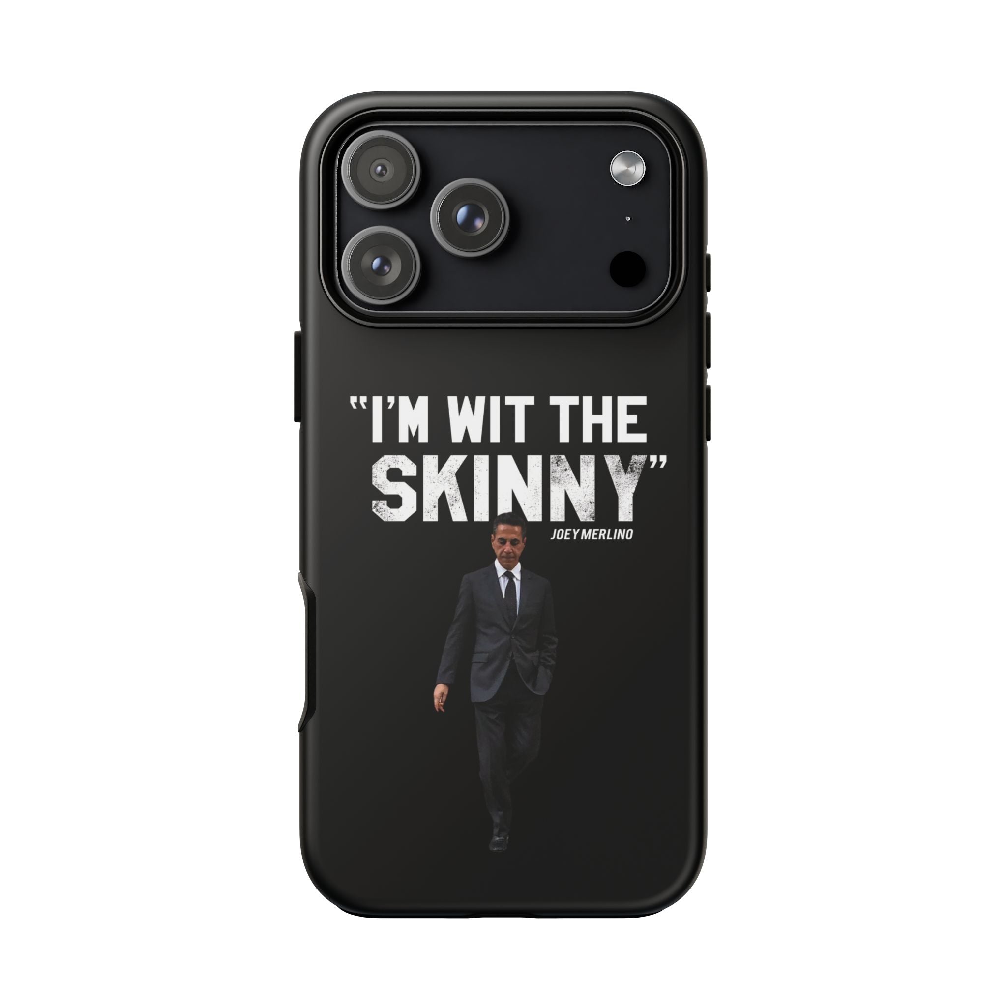 “Respect The Call” - Skinny Joey Merlino Phone Cases