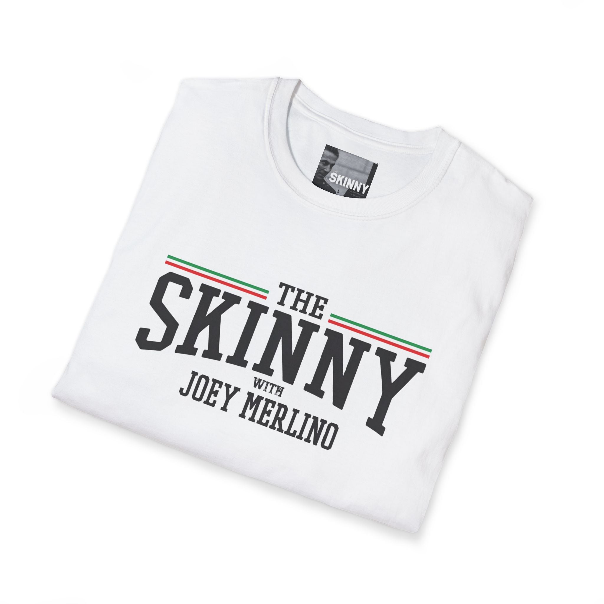The Skinny with Joey Merlino, Trendy Swag T-Shirt