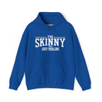 The SKINNY Podcast Hoodie – Heavy Blend Fleece