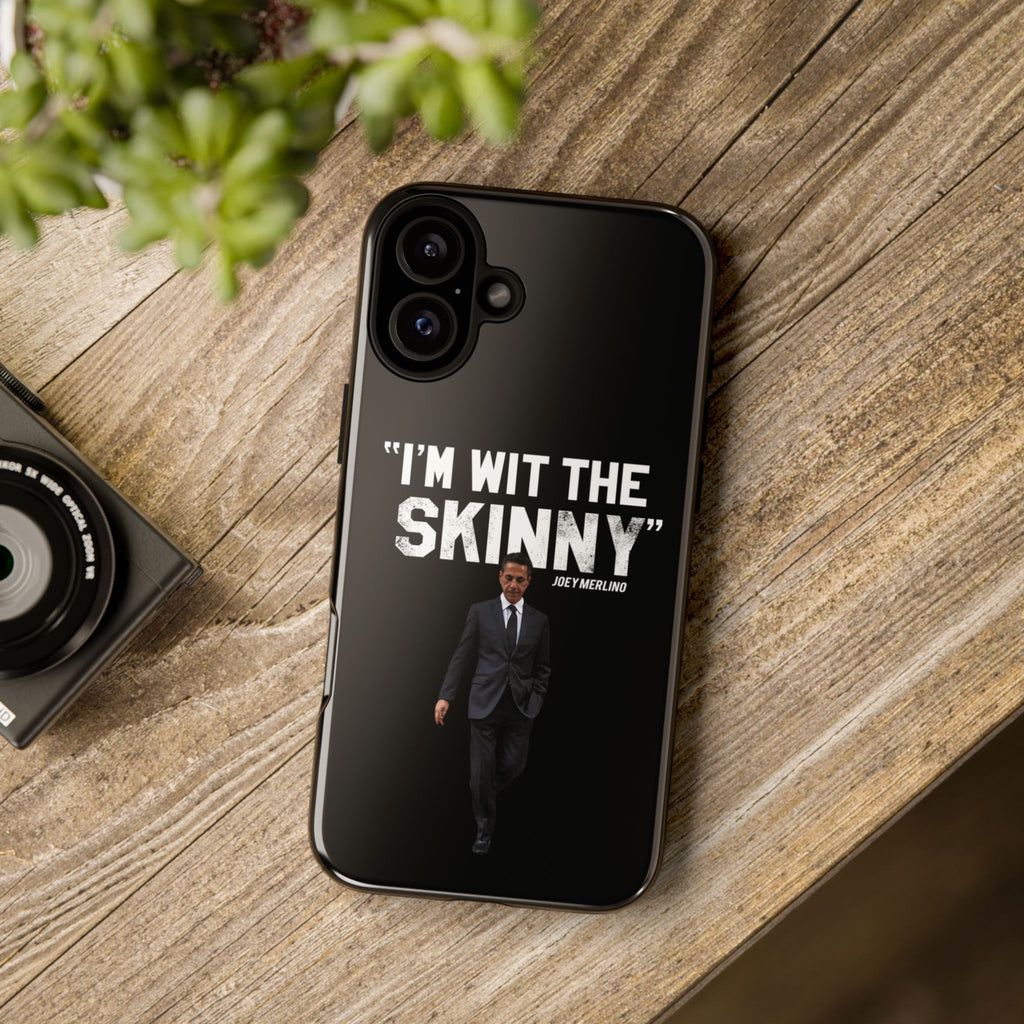 “Respect The Call” - Skinny Joey Merlino Phone Cases
