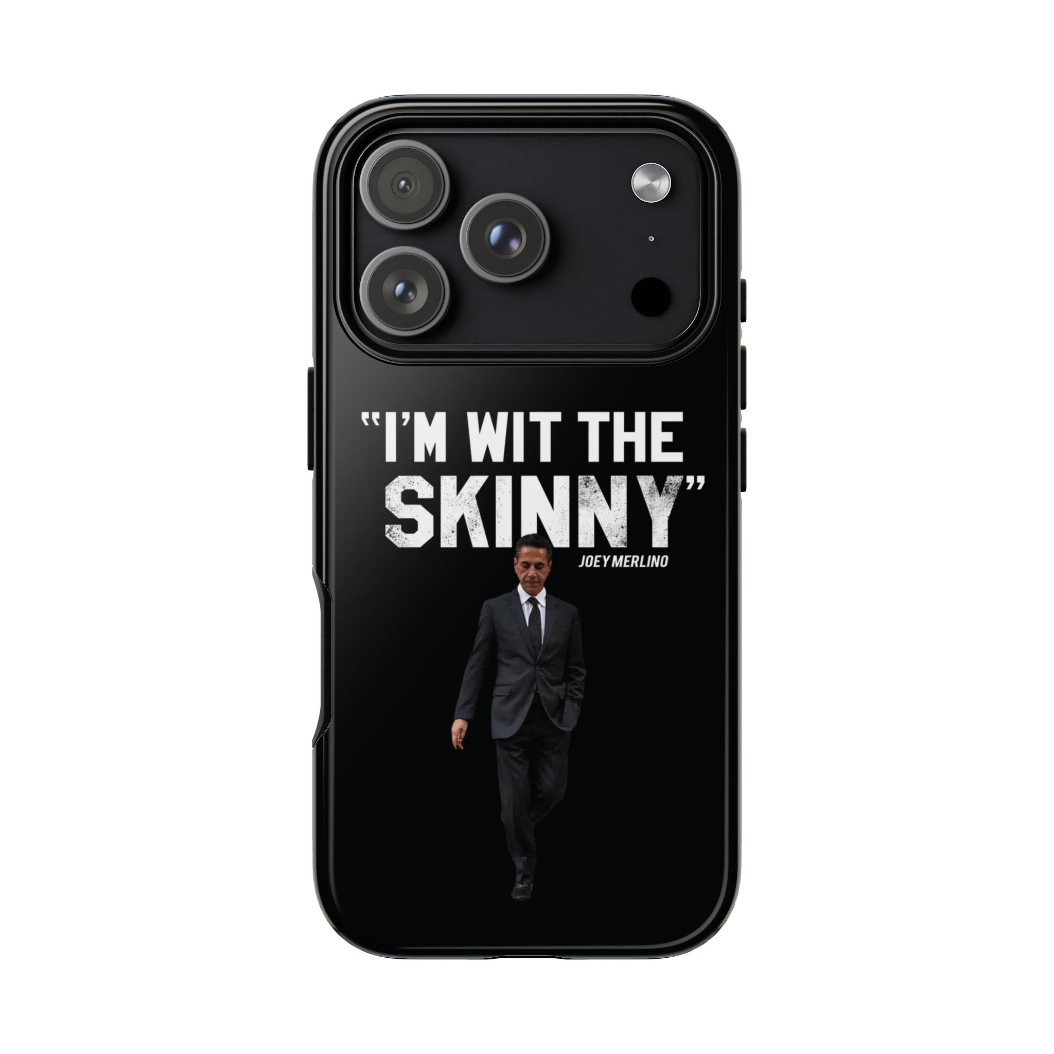 “Respect The Call” - Skinny Joey Merlino Phone Cases