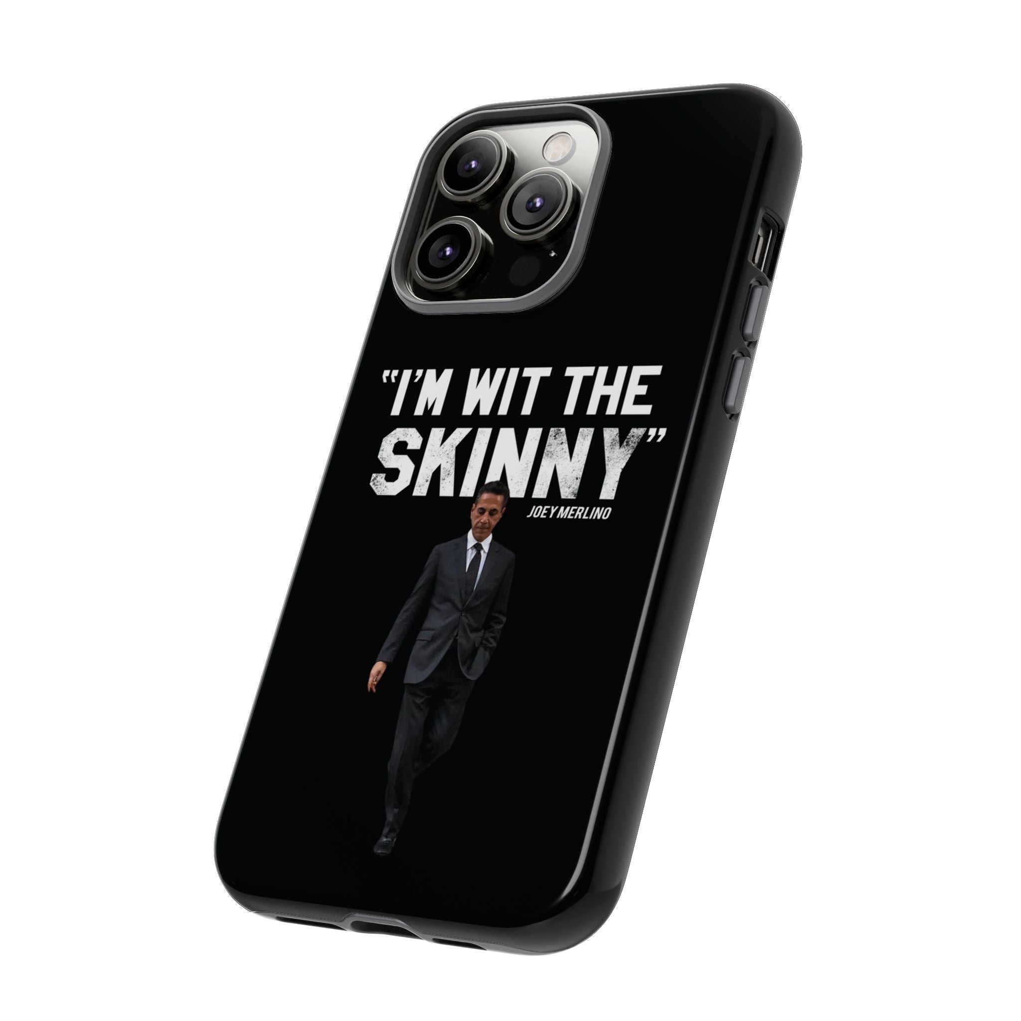 “Respect The Call” - Skinny Joey Merlino Phone Cases