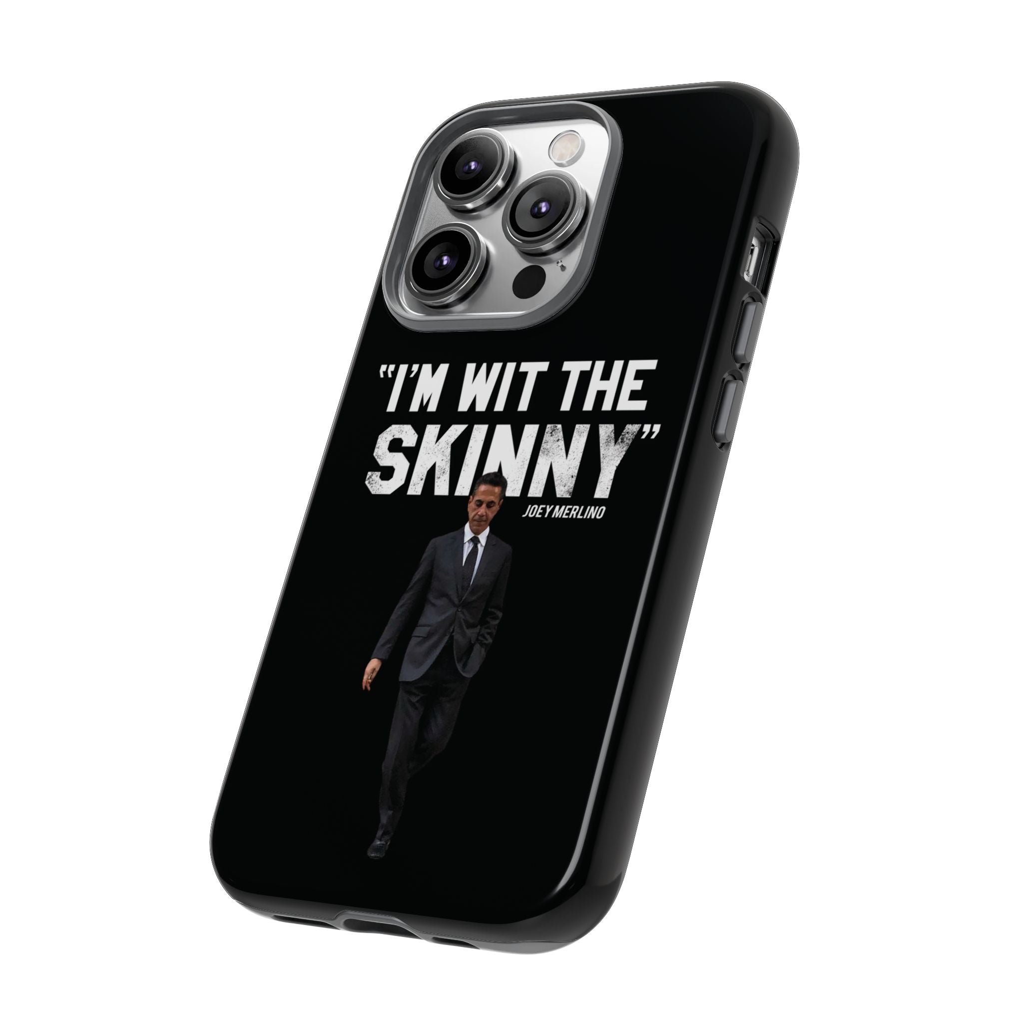 “Respect The Call” - Skinny Joey Merlino Phone Cases
