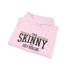 The SKINNY Podcast Hoodie – Heavy Blend Fleece