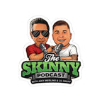 The Skinny Podcast Kiss-Cut Sticker — Joey Merlino & Lil Snuff Logo