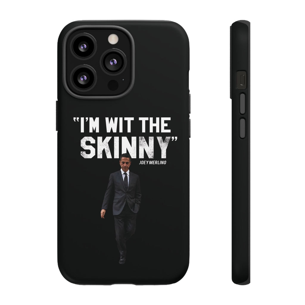 “Respect The Call” - Skinny Joey Merlino Phone Cases