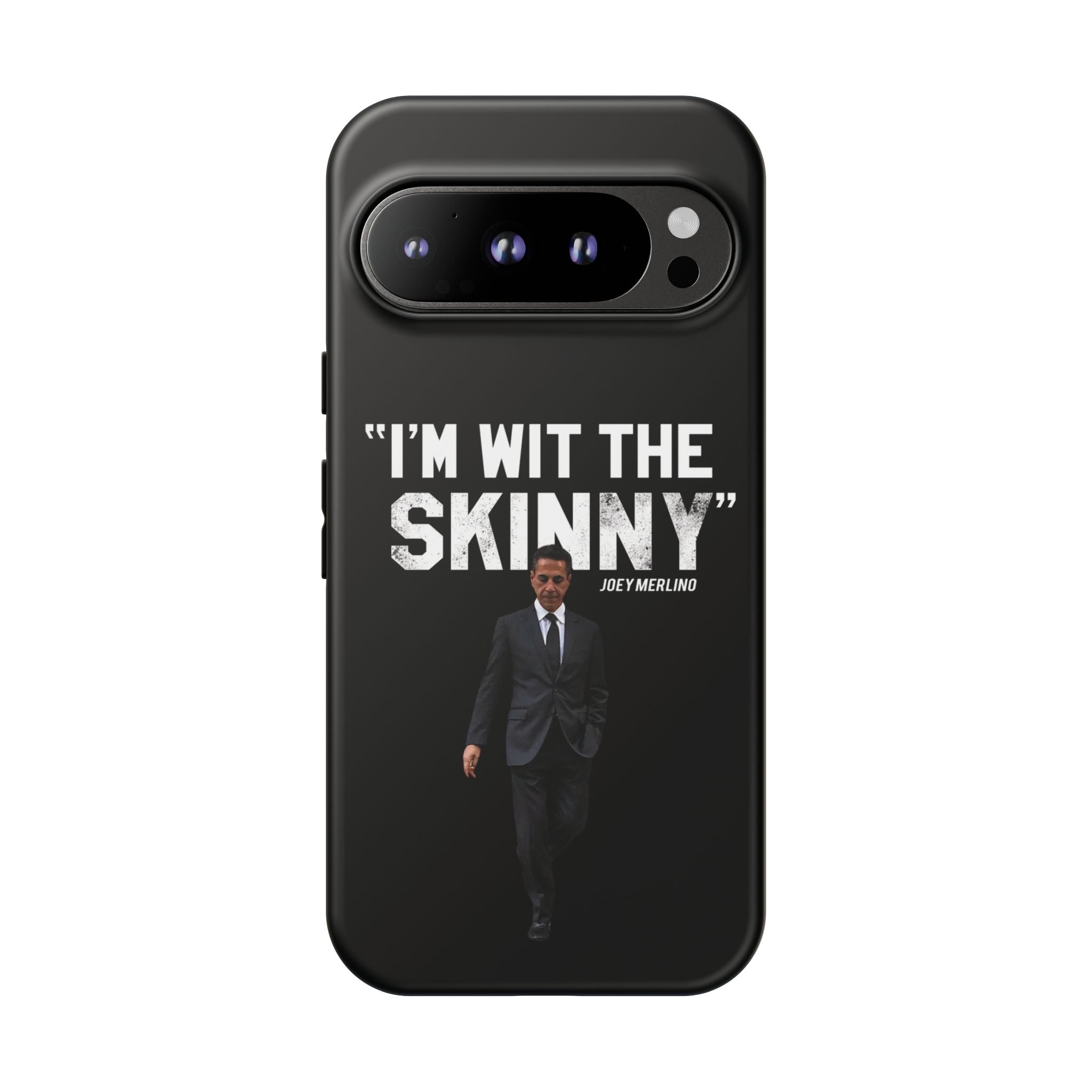 “Respect The Call” - Skinny Joey Merlino Phone Cases