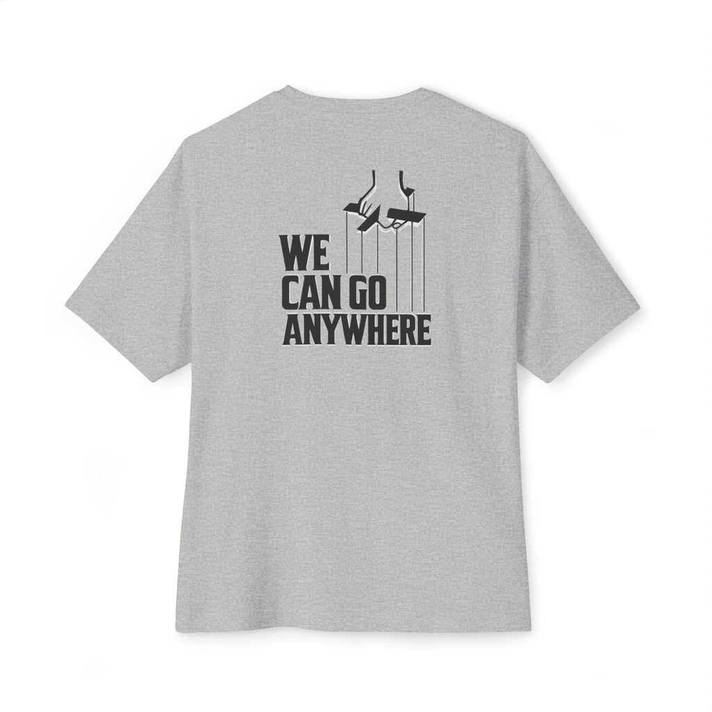 The Skinny Podcast "We Can Go Anywhere" Oversized Script Tee | Premium Boxy Fit