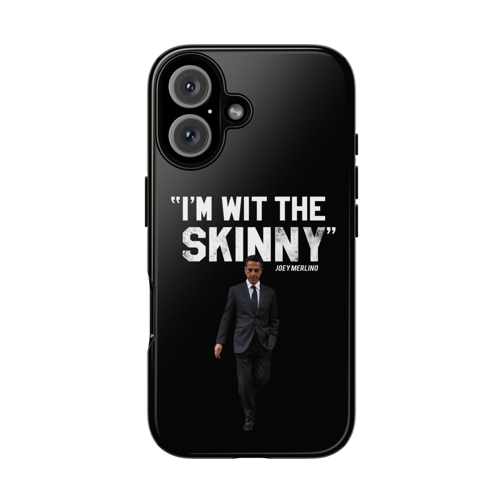 “Respect The Call” - Skinny Joey Merlino Phone Cases
