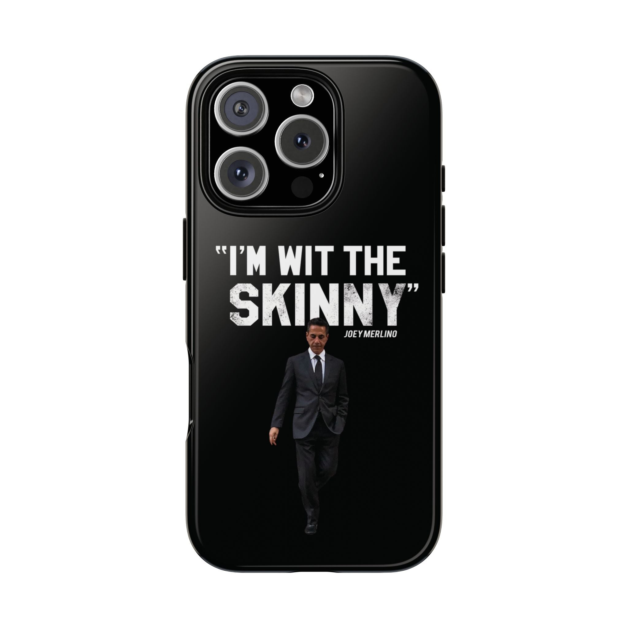 “Respect The Call” - Skinny Joey Merlino Phone Cases
