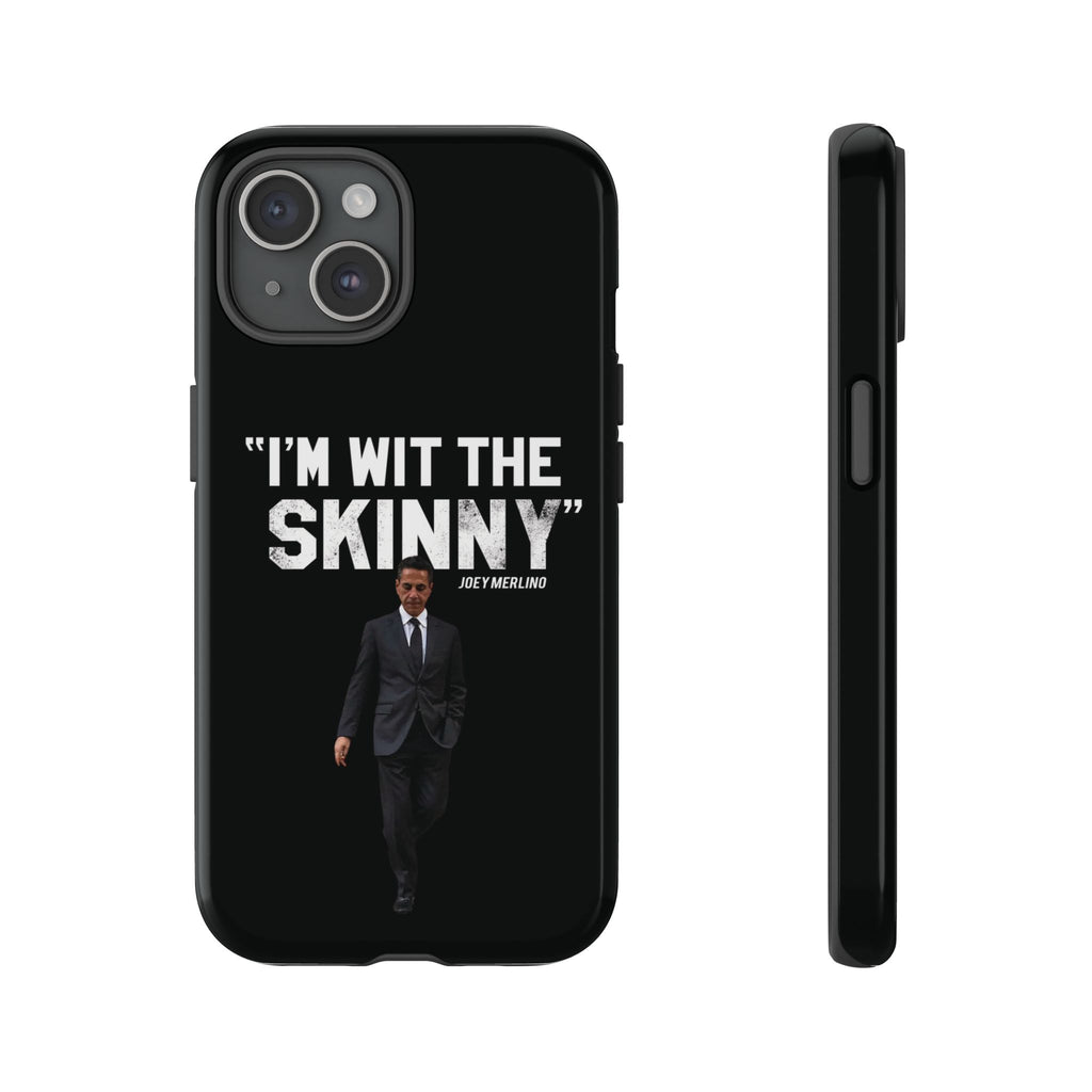 “Respect The Call” - Skinny Joey Merlino Phone Cases