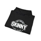 Skinny Hoodie — "We Can Go Anywhere" Hoodie
