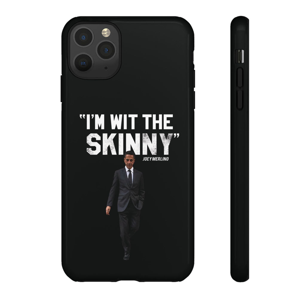 “Respect The Call” - Skinny Joey Merlino Phone Cases
