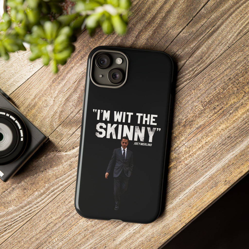 “Respect The Call” - Skinny Joey Merlino Phone Cases