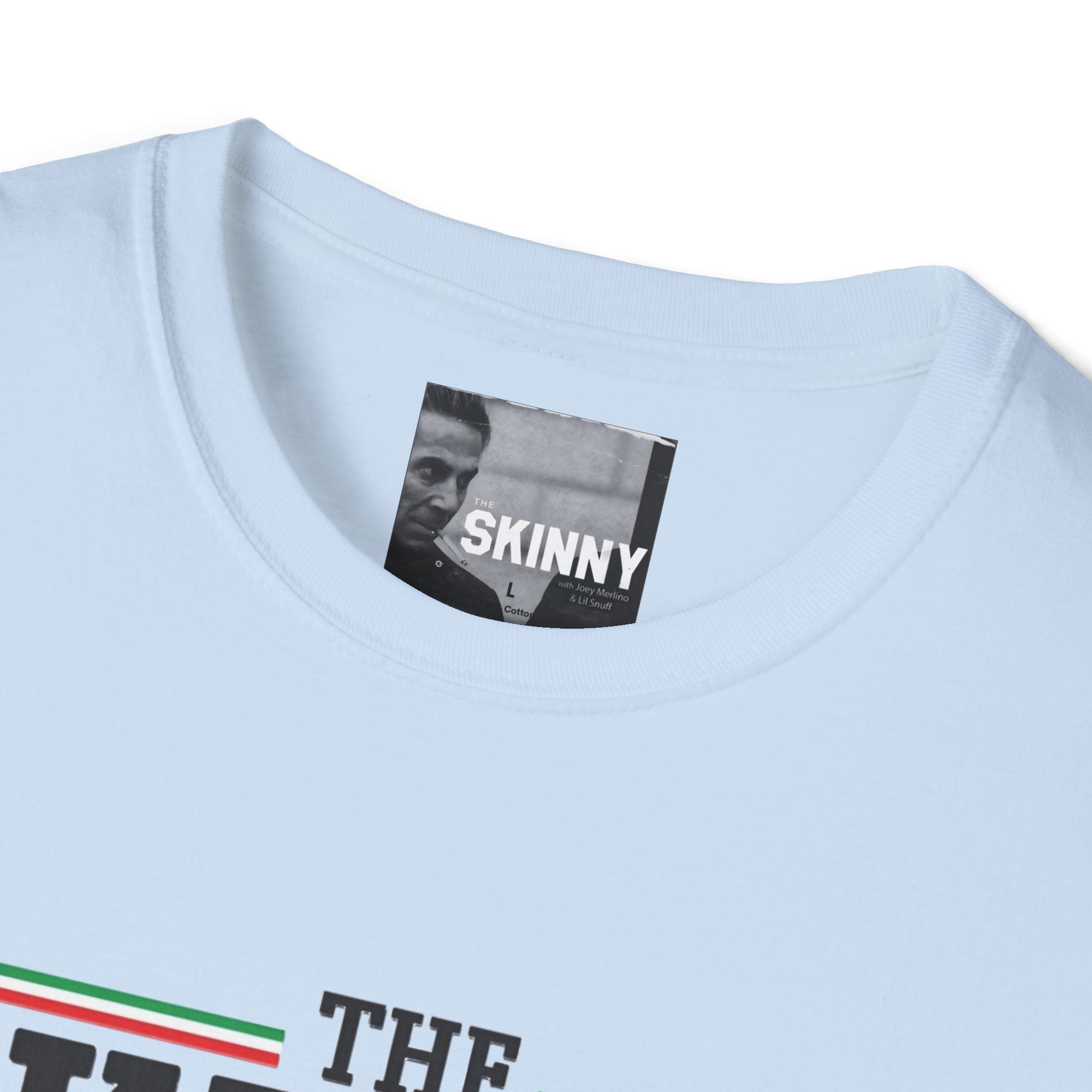 The Skinny with Joey Merlino, Trendy Swag T-Shirt
