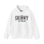 The SKINNY Podcast Hoodie – Heavy Blend Fleece