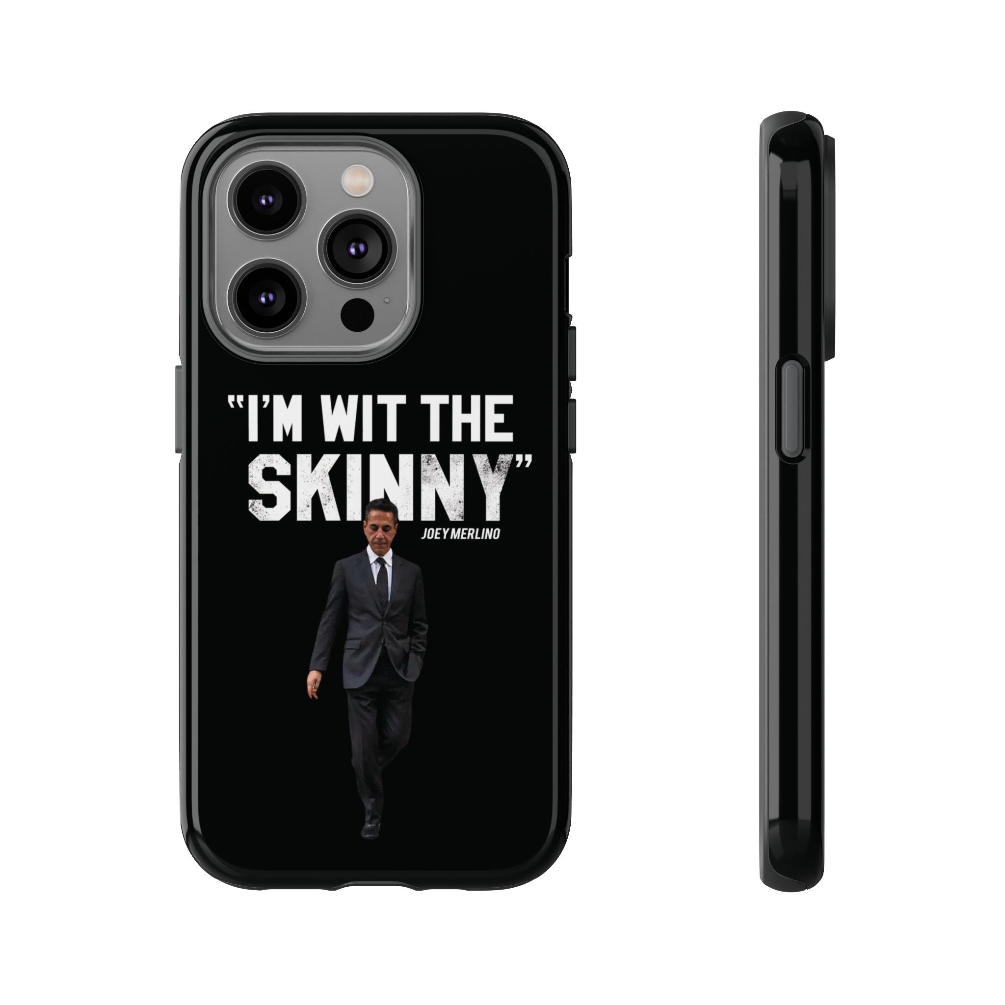“Respect The Call” - Skinny Joey Merlino Phone Cases