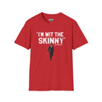 I’m Wit The Skinny Joey Merlino Global T-Shirt