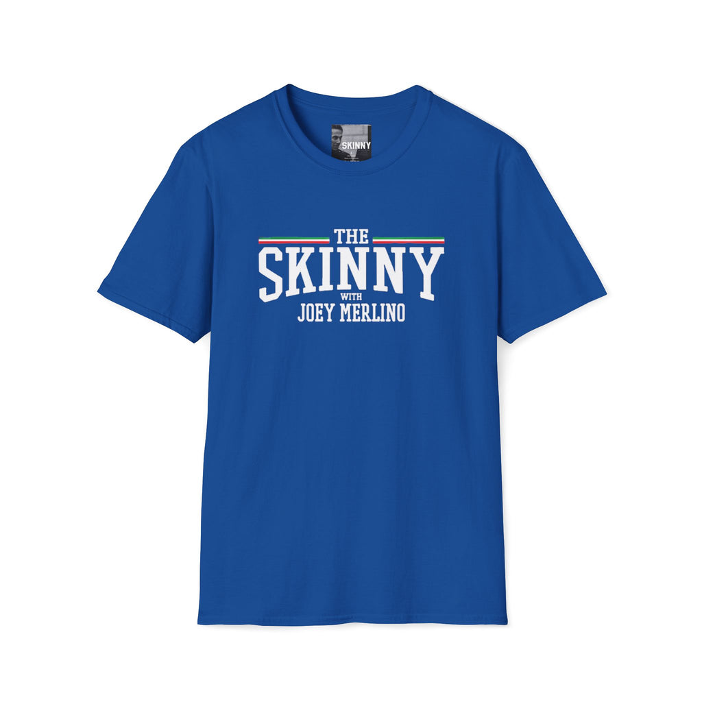 The Skinny with Joey Merlino, Trendy Swag T-Shirt