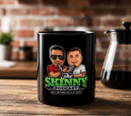 The Skinny Podcast Black Coffee Mug (11oz/15oz)