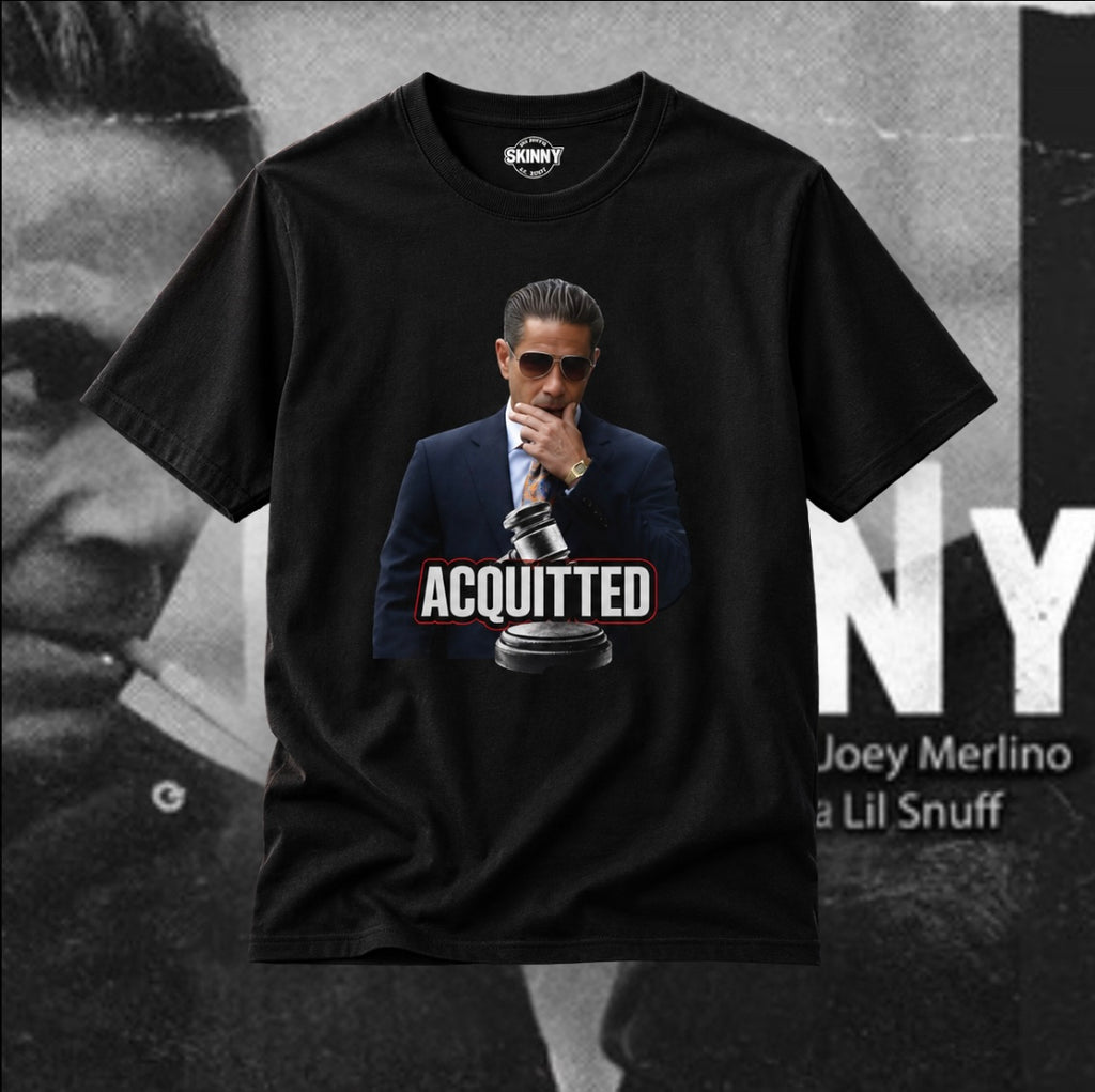 Joey Merlino “ACQUITTED” T-Shirt – We Can Go Anywhere Collection