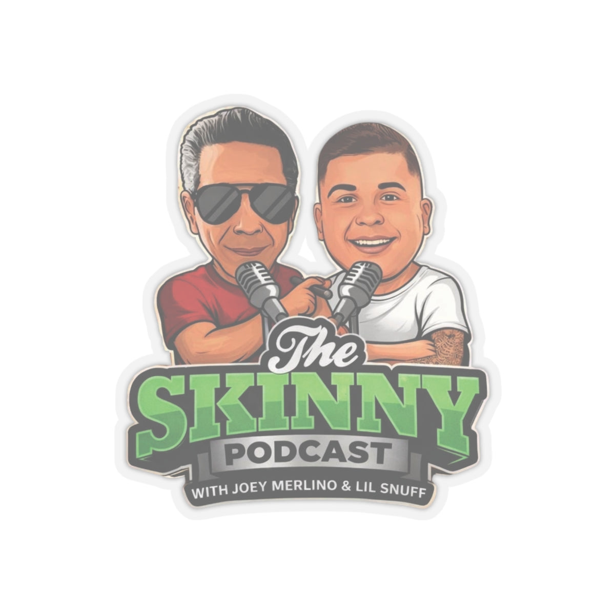 The Skinny Podcast Kiss-Cut Sticker — Joey Merlino & Lil Snuff Logo