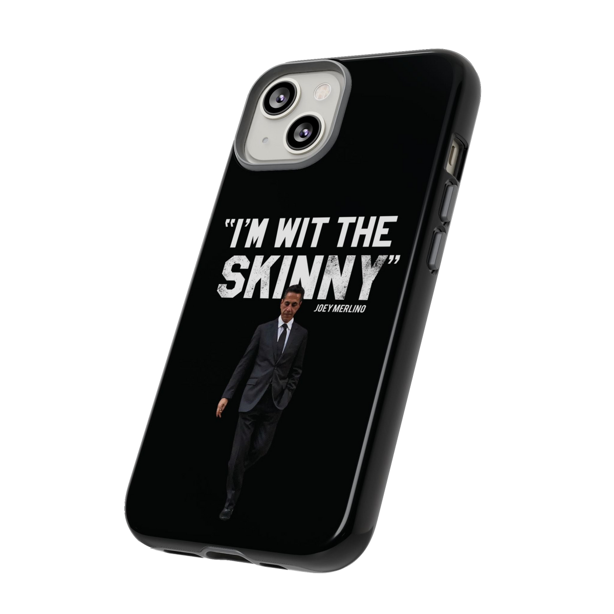 Respect The Call phone case, gallery photo 98, The Skinny Podcast with Joey Merlino & Lil Snuff merch