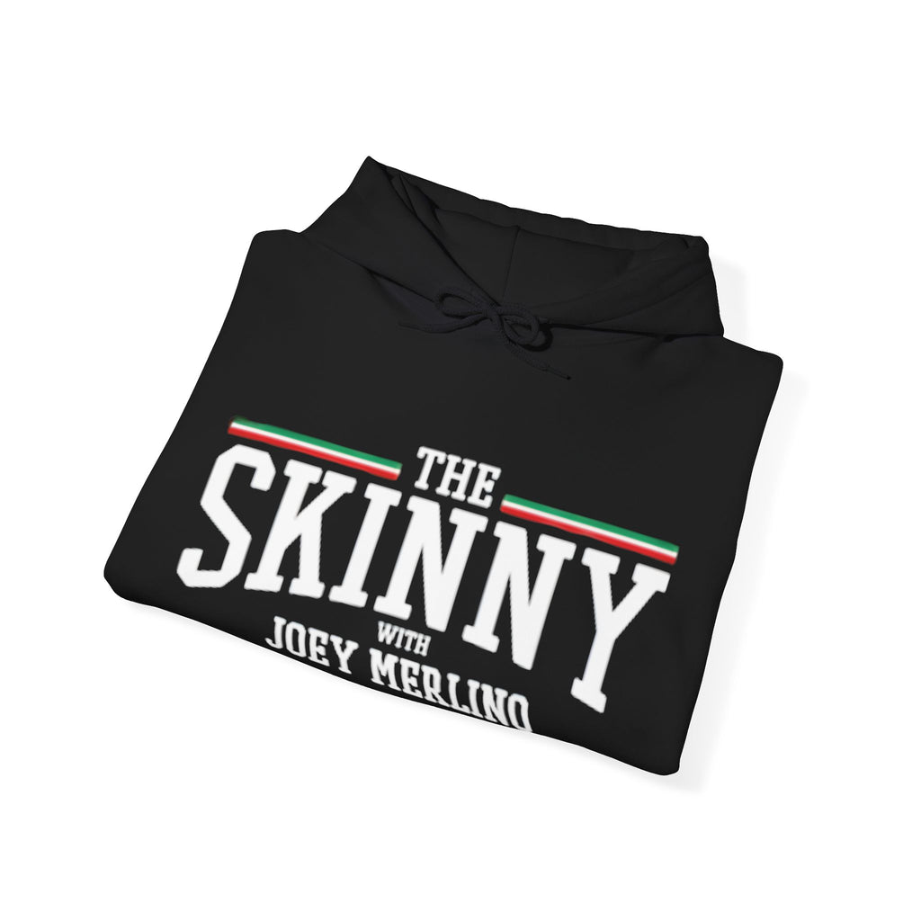 The SKINNY Podcast Hoodie – Heavy Blend Fleece, Unisex Fit