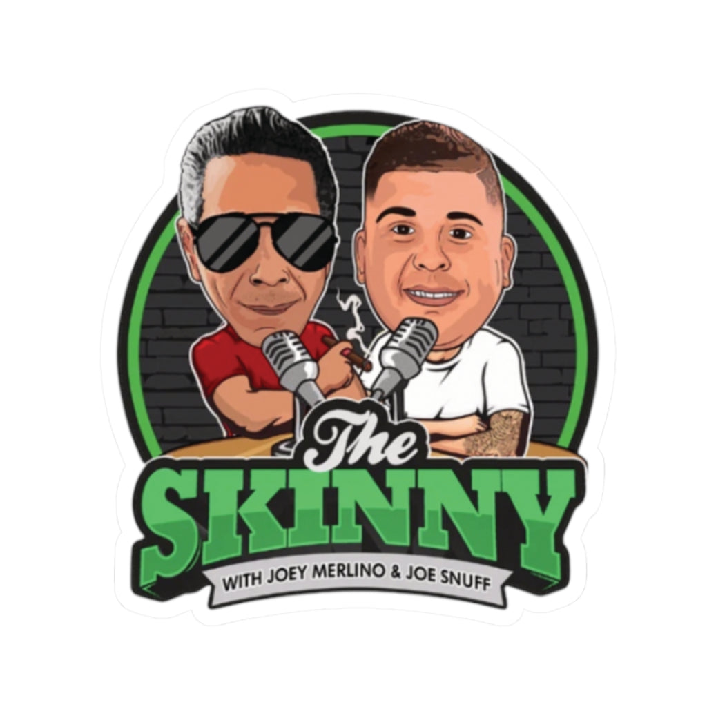 The Skinny with joey merlino & joe snuff