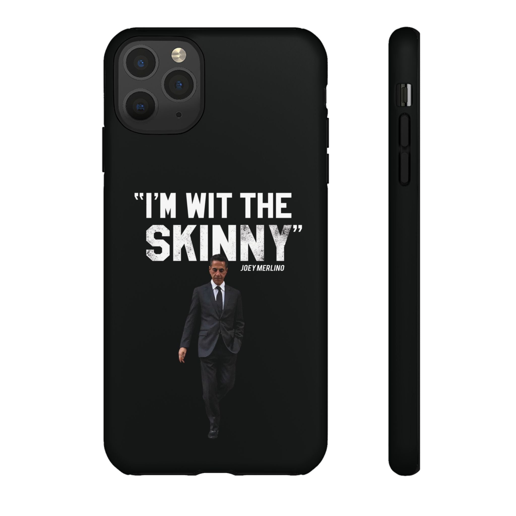 “Respect The Call” - Skinny Joey Merlino Phone Cases