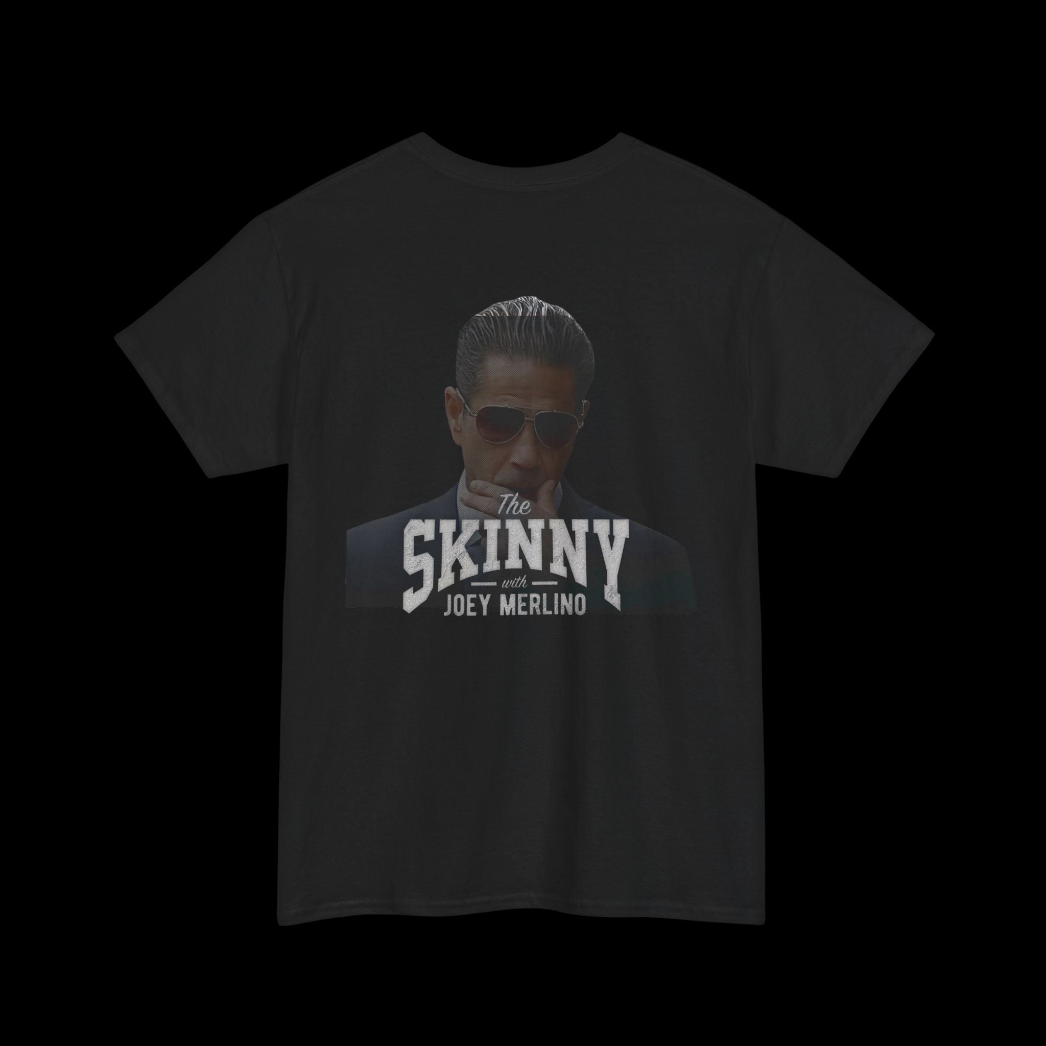 The Skinny Podcast Tee – Joey Merlino Edition