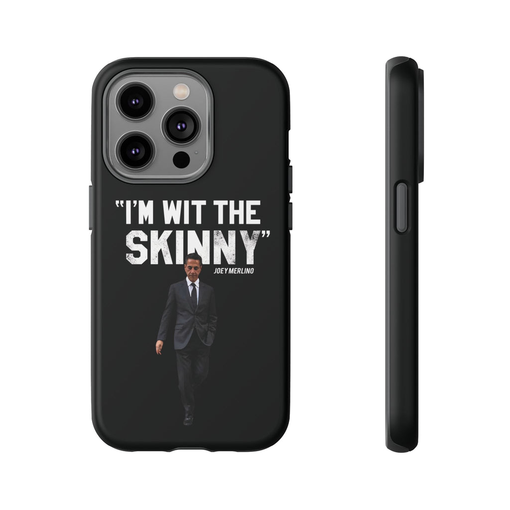 “Respect The Call” - Skinny Joey Merlino Phone Cases