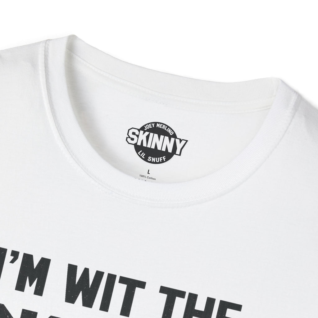 I’m Wit The Skinny Joey Merlino Global T-Shirt