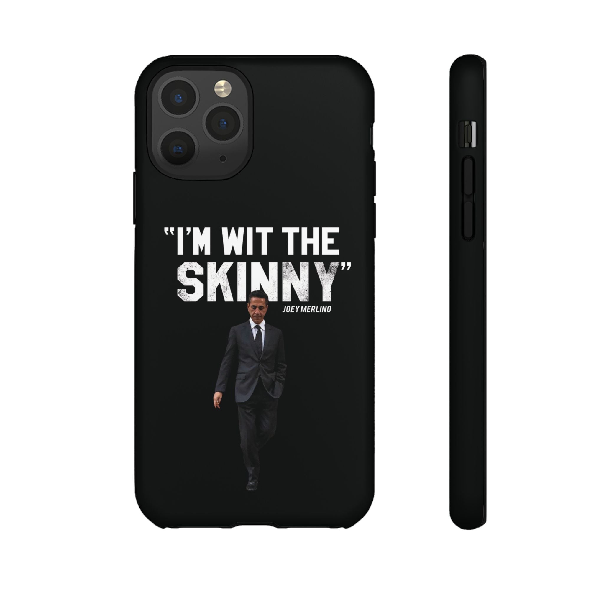 “Respect The Call” - Skinny Joey Merlino Phone Cases