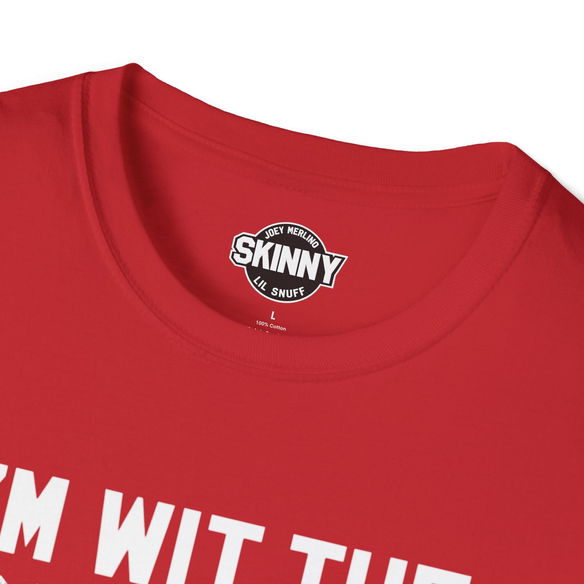 I’m Wit The Skinny Joey Merlino Global T-Shirt
