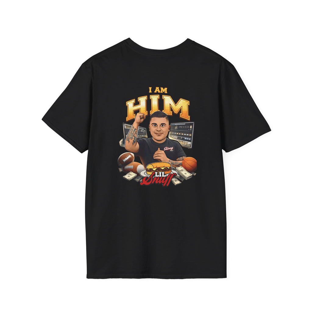 I AM HIM – Lil Snuff Rant Tee