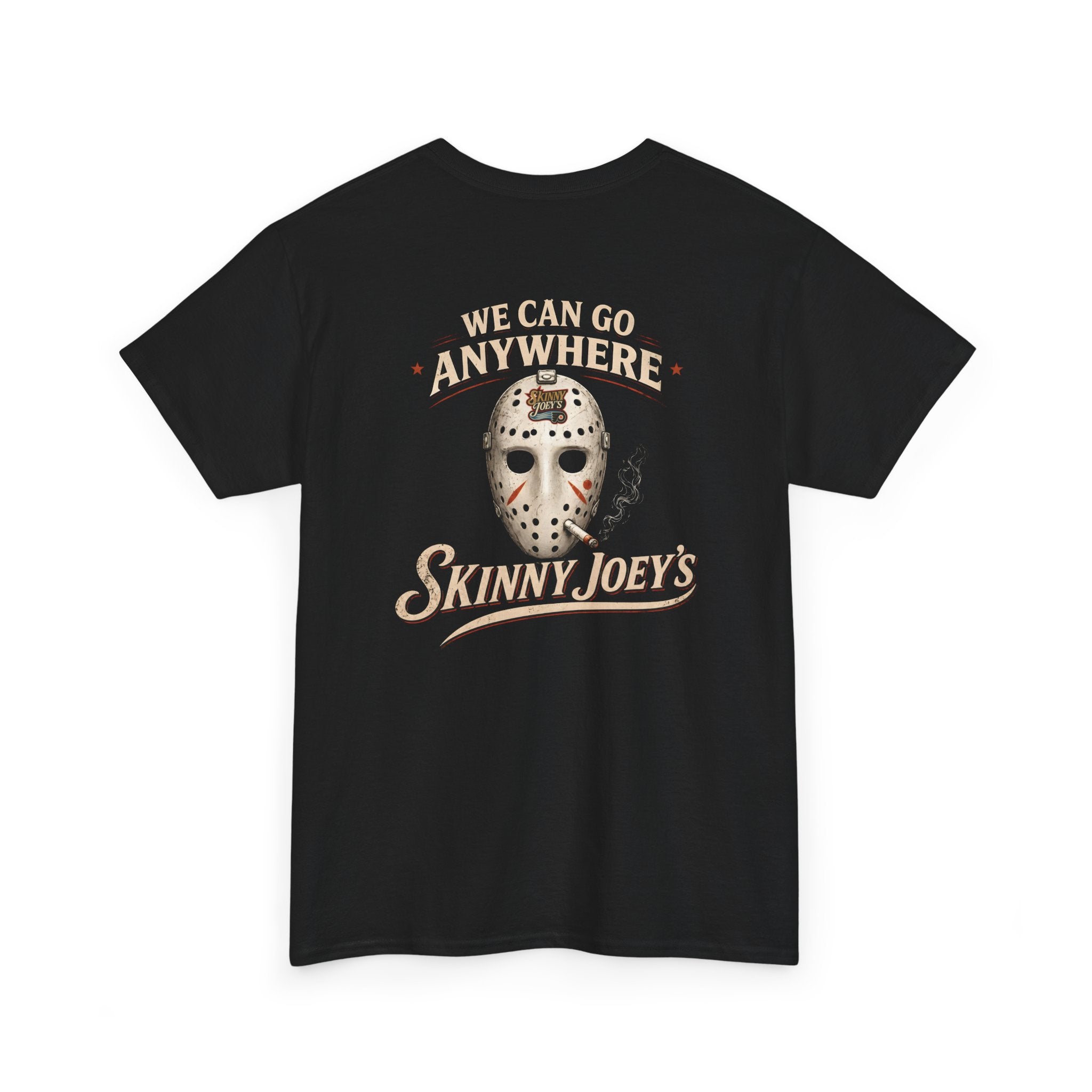 Skinny Joey’s “We Can Go Anywhere” Playoff Tee (3XL-5XL)