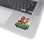 The Skinny Podcast Kiss-Cut Sticker — Joey Merlino & Lil Snuff Logo
