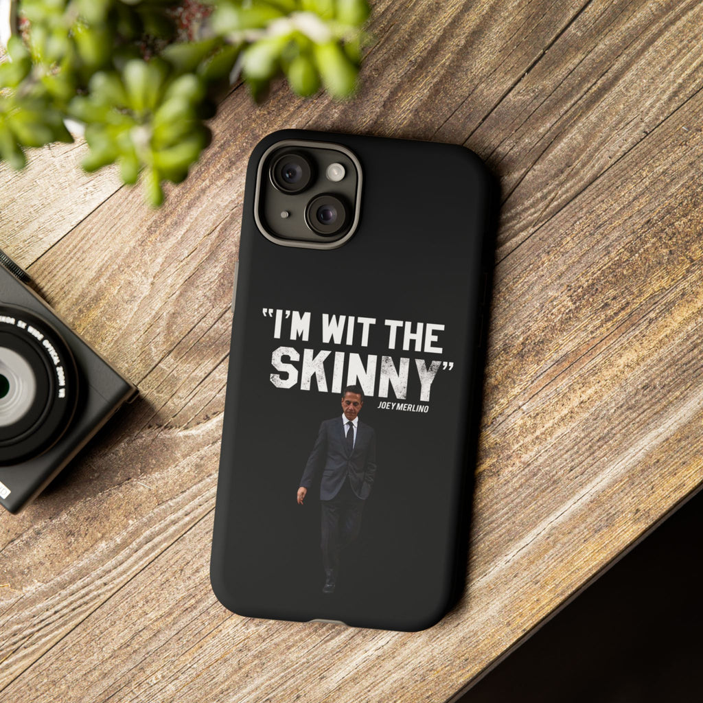 “Respect The Call” - Skinny Joey Merlino Phone Cases