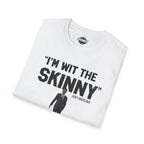 I’m Wit The Skinny Joey Merlino Global T-Shirt