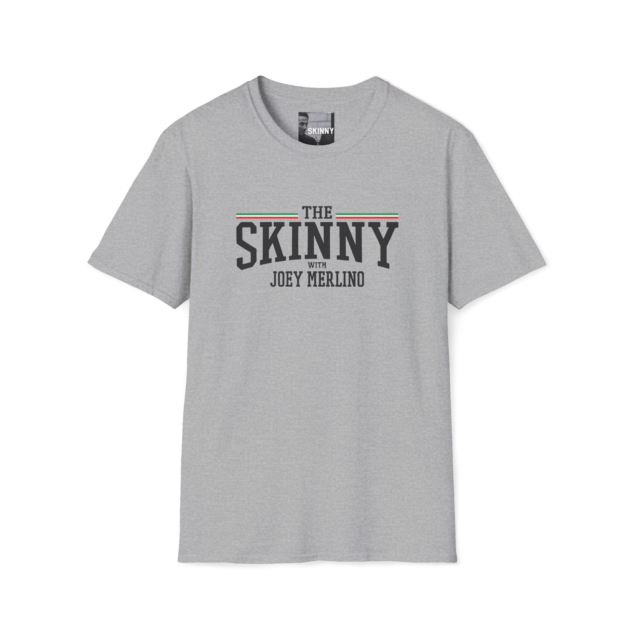 The Skinny with Joey Merlino, Trendy Swag T-Shirt