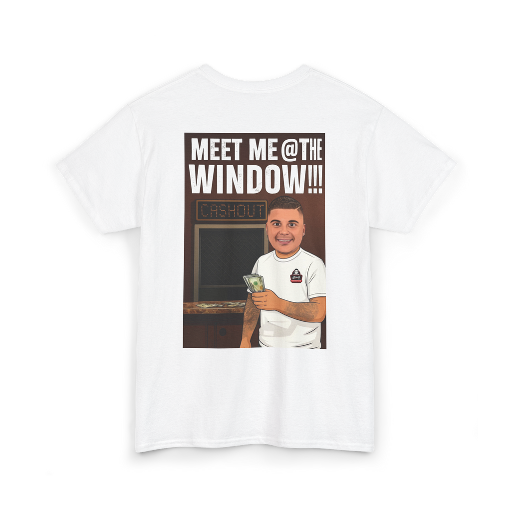 White t-shirt with graphic design and text 'Meet Me @ the Window!!!' on a white background