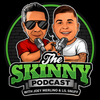 Promotional graphic for 'The Skinny Podcast' featuring cartoon caricatures of Joey Merlino and Lil Snuff behind microphones, with the podcast title in large green and white text on a black background with a green circular outline.