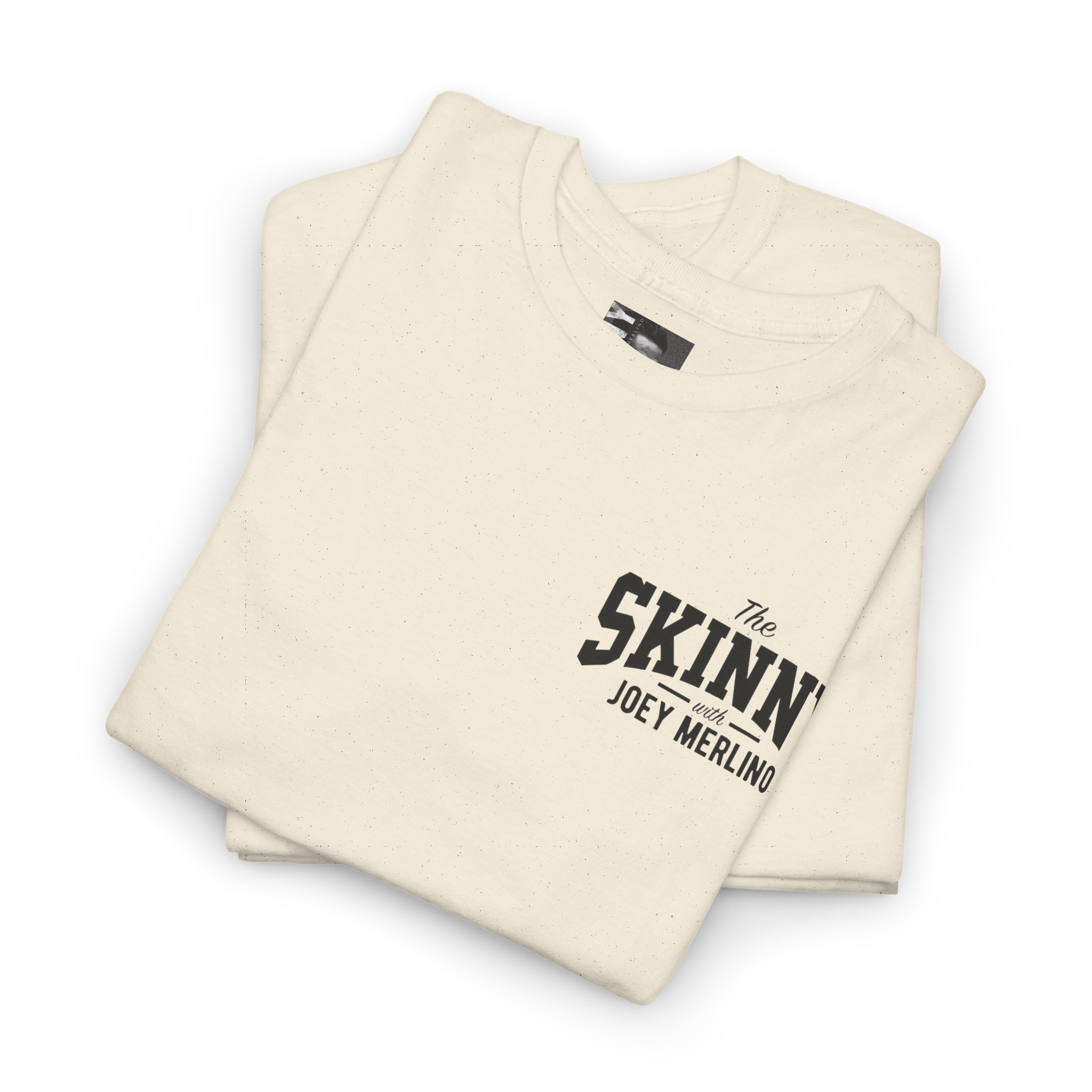 Folded beige sweatshirt with 'The Skinn with Joey Merlino' text on a white background