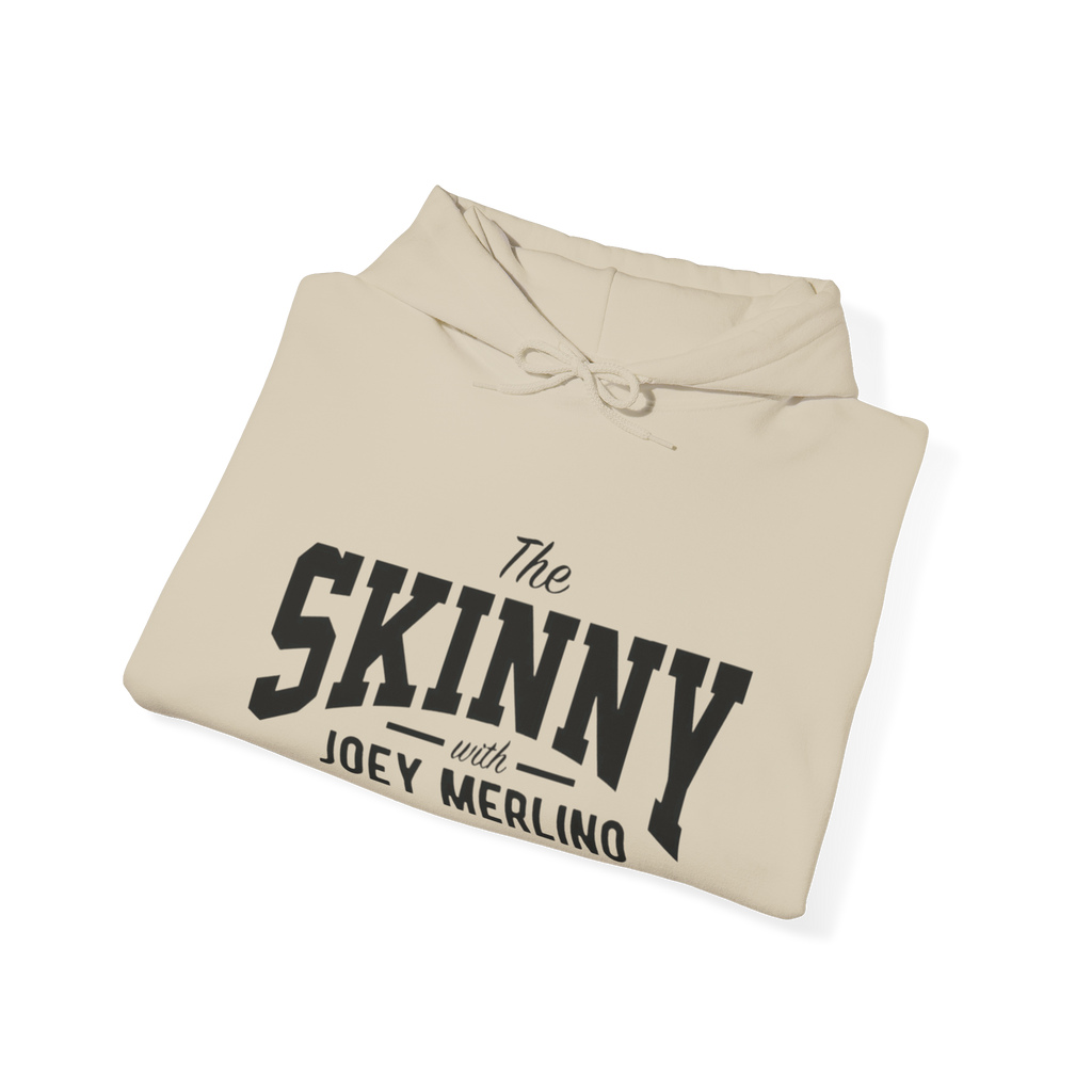 Beige hoodie with 'The Skinny with Joey Merlin' text on a white background