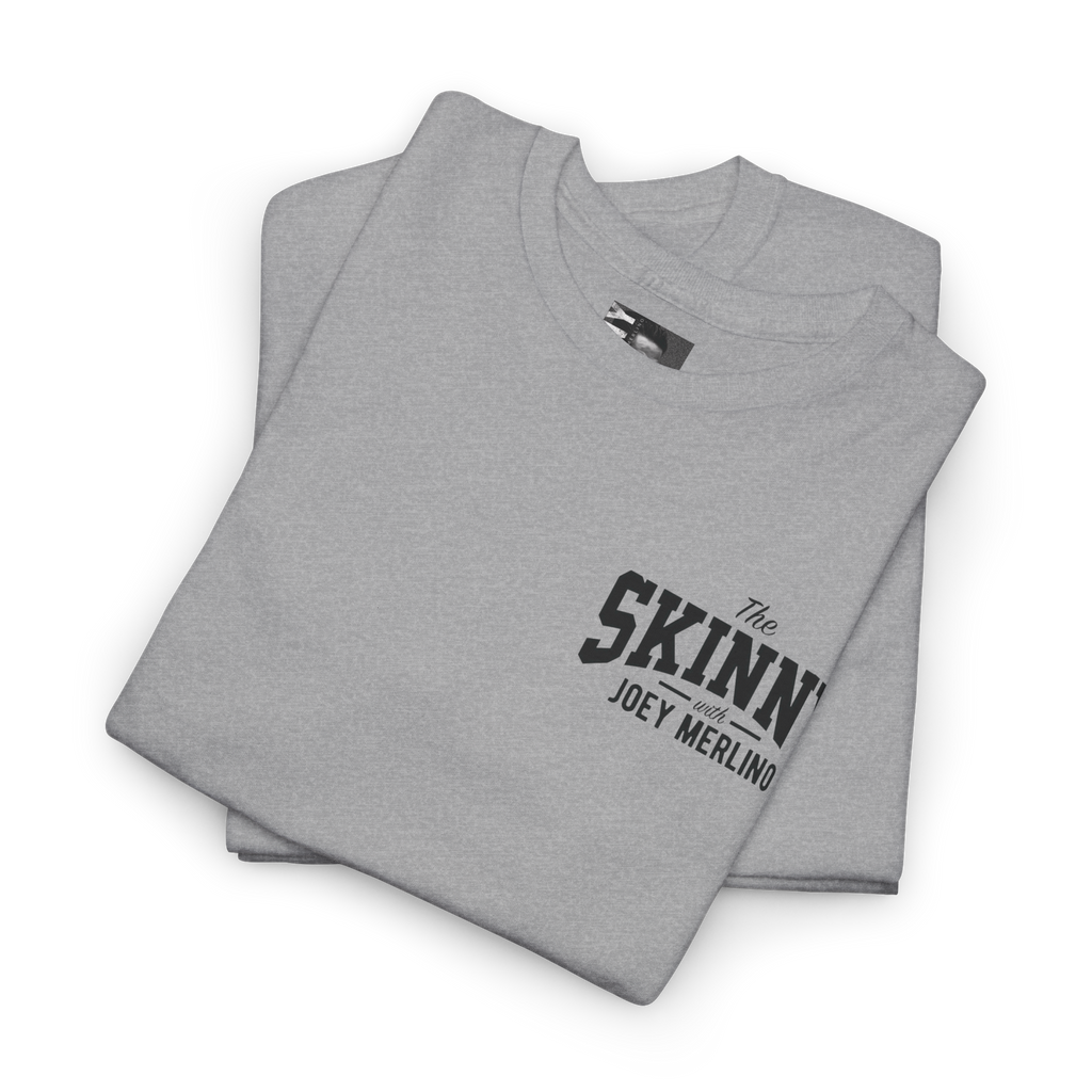 Folded gray t-shirt with 'The Skinn with Joey Merlino' text on a white background